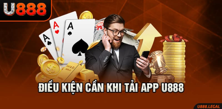 Những câu hỏi hay gặp về tải app U888